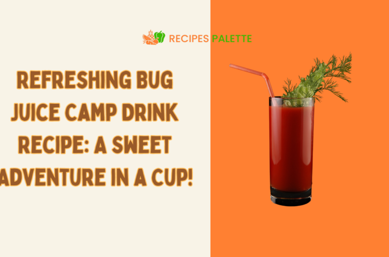 Bug Juice Camp Drink Recipe