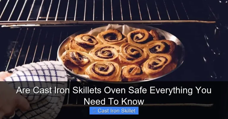 Are Cast Iron Skillets Oven Safe Everything You Need To Know