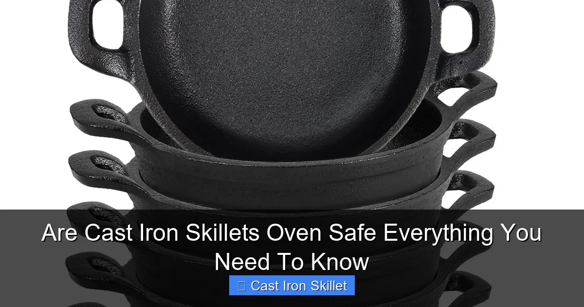 Are Cast Iron Skillets Oven Safe Everything You Need To Know
