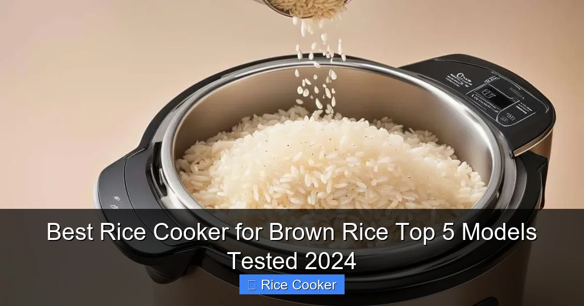 Best Rice Cooker for Brown Rice Top 5 Models Tested 2024