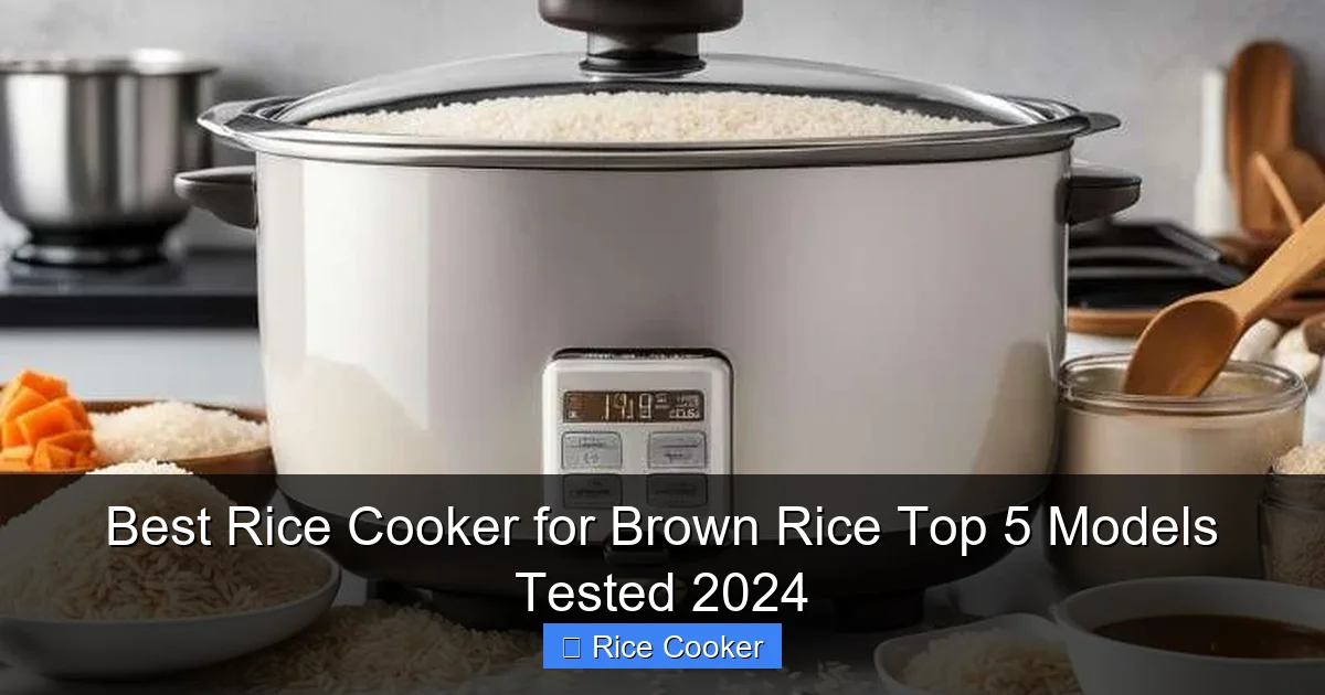 Best Rice Cooker for Brown Rice Top 5 Models Tested 2024