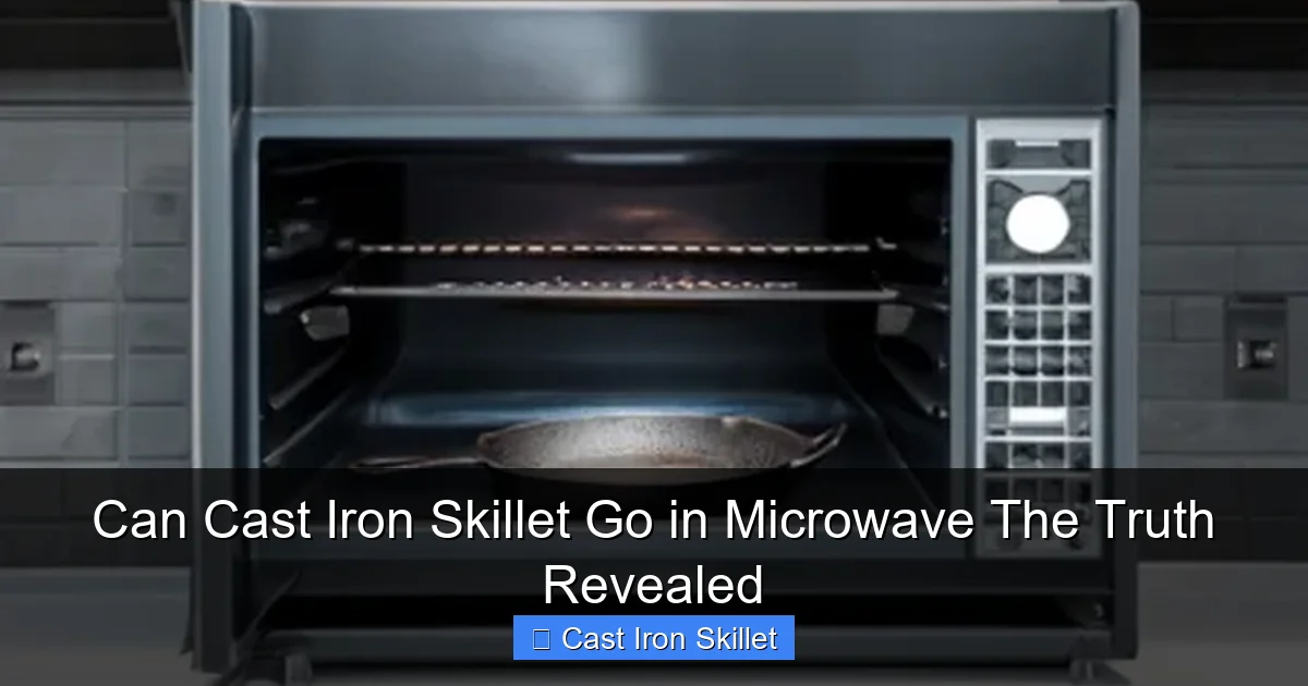 Can Cast Iron Skillet Go in Microwave The Truth Revealed