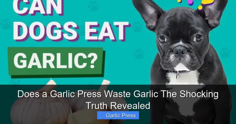 Does a Garlic Press Waste Garlic The Shocking Truth Revealed