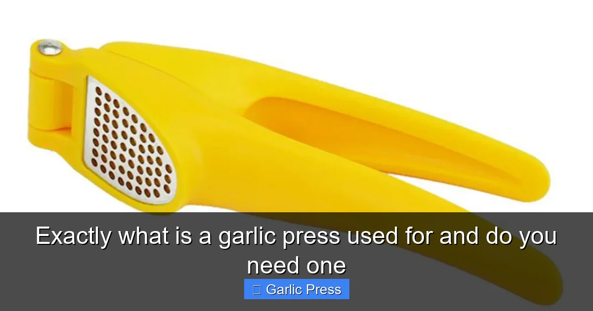 Exactly what is a garlic press used for and do you need one