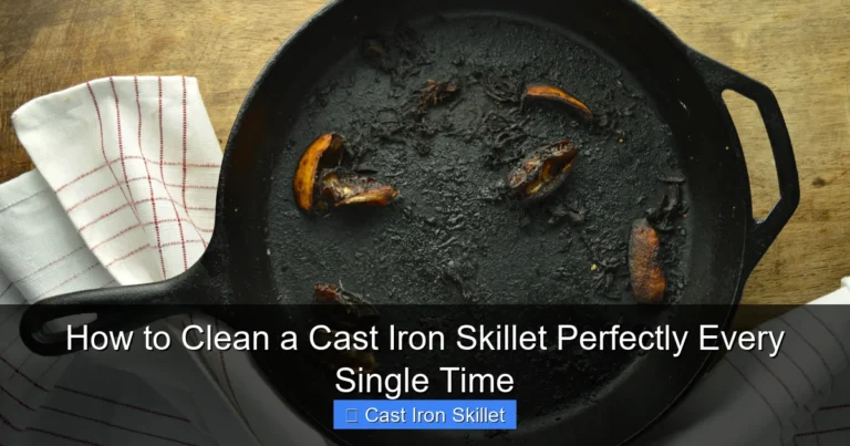 How to Clean a Cast Iron Skillet Perfectly Every Single Time