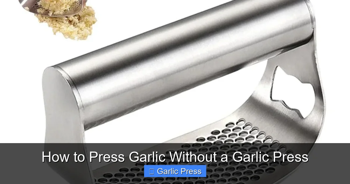 How to Press Garlic Without a Garlic Press