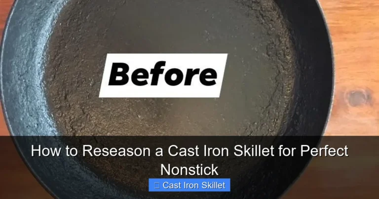 How to Reseason a Cast Iron Skillet for Perfect Nonstick