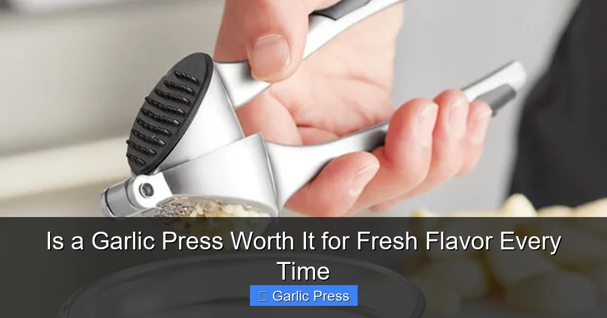Is a Garlic Press Worth It for Fresh Flavor Every Time