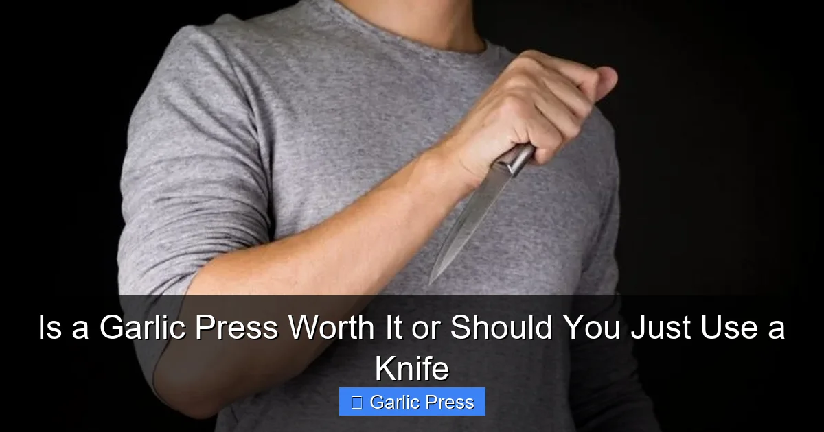 Is a Garlic Press Worth It or Should You Just Use a Knife