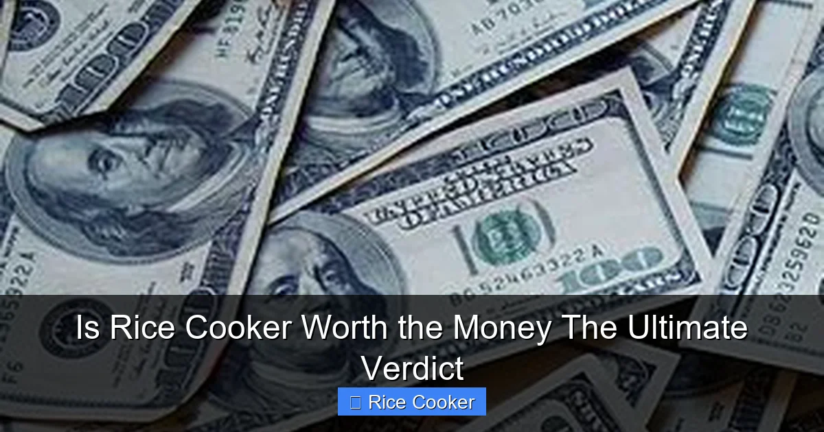 Is Rice Cooker Worth the Money The Ultimate Verdict