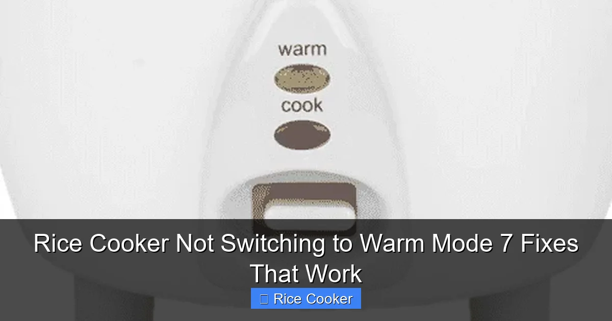 Rice Cooker Not Switching to Warm Mode 7 Fixes That Work