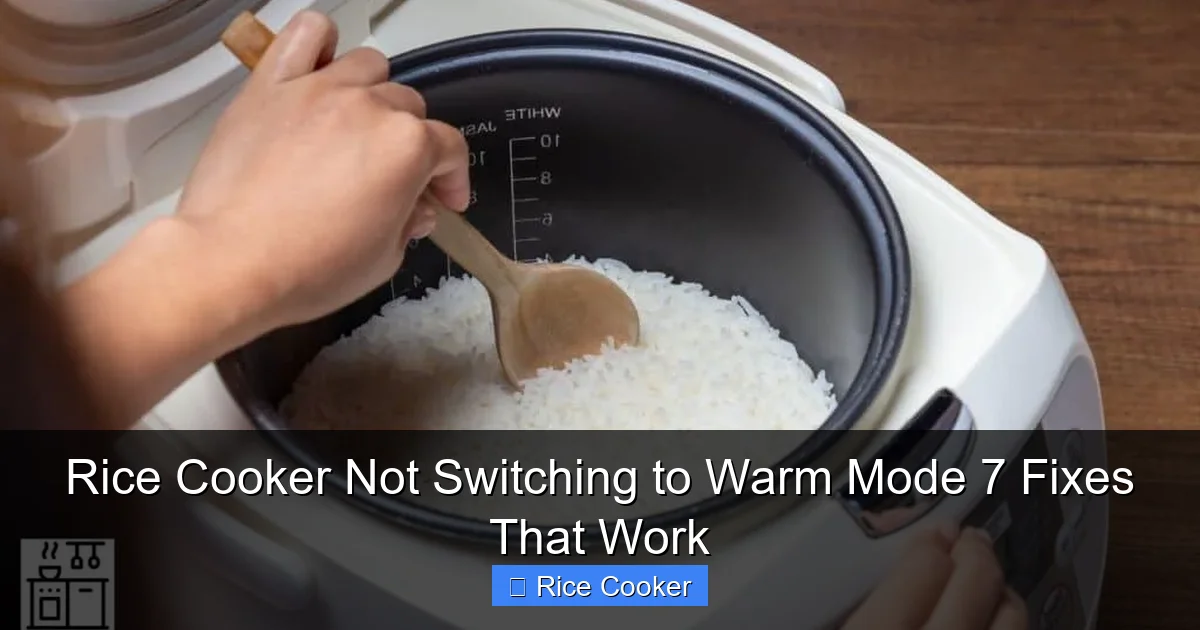 Rice Cooker Not Switching to Warm Mode 7 Fixes That Work