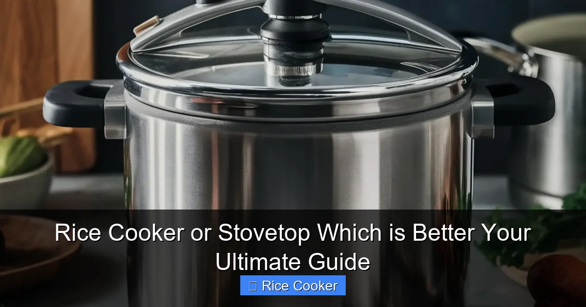 Rice Cooker or Stovetop Which is Better Your Ultimate Guide