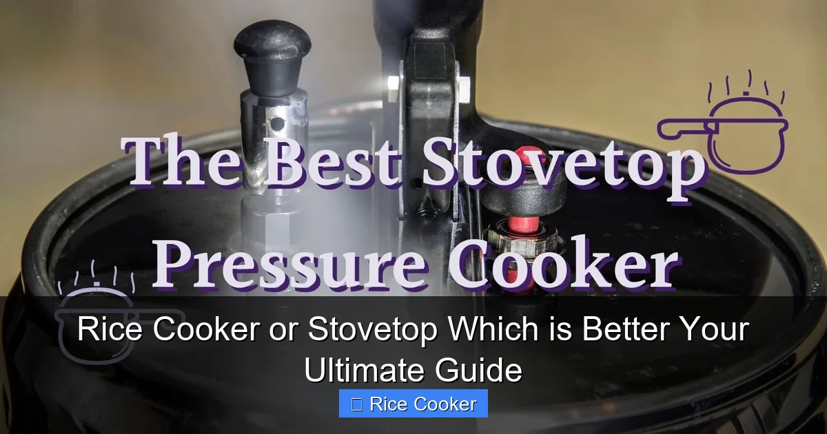 Rice Cooker or Stovetop Which is Better Your Ultimate Guide