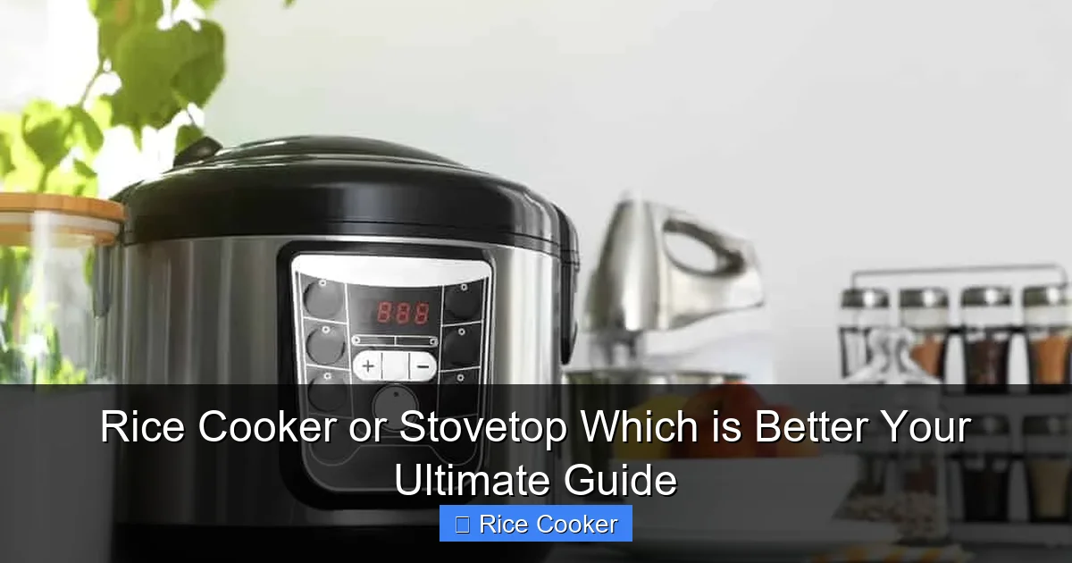 Rice Cooker or Stovetop Which is Better Your Ultimate Guide