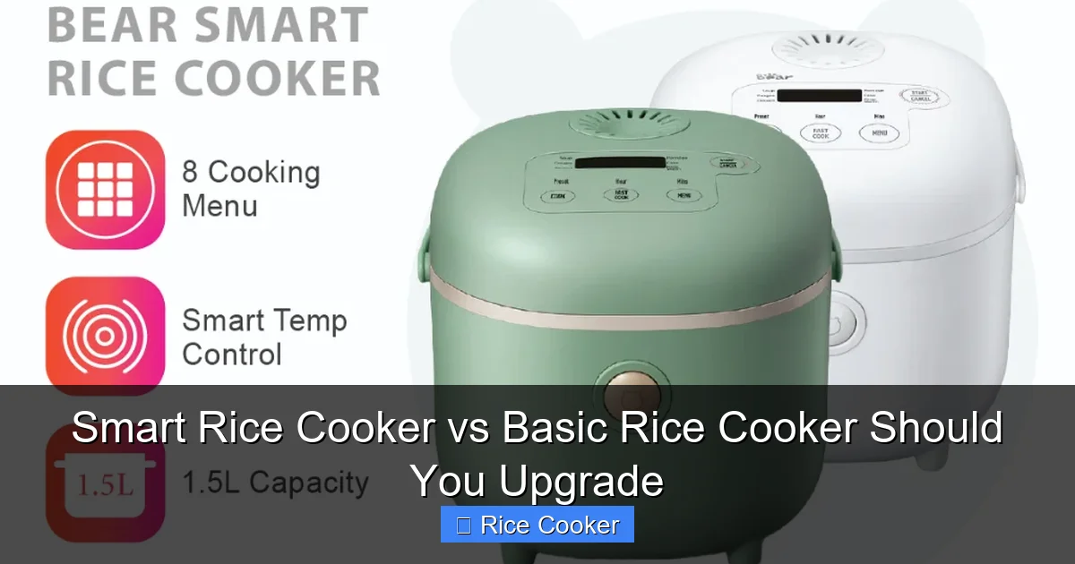 Smart Rice Cooker vs Basic Rice Cooker Should You Upgrade