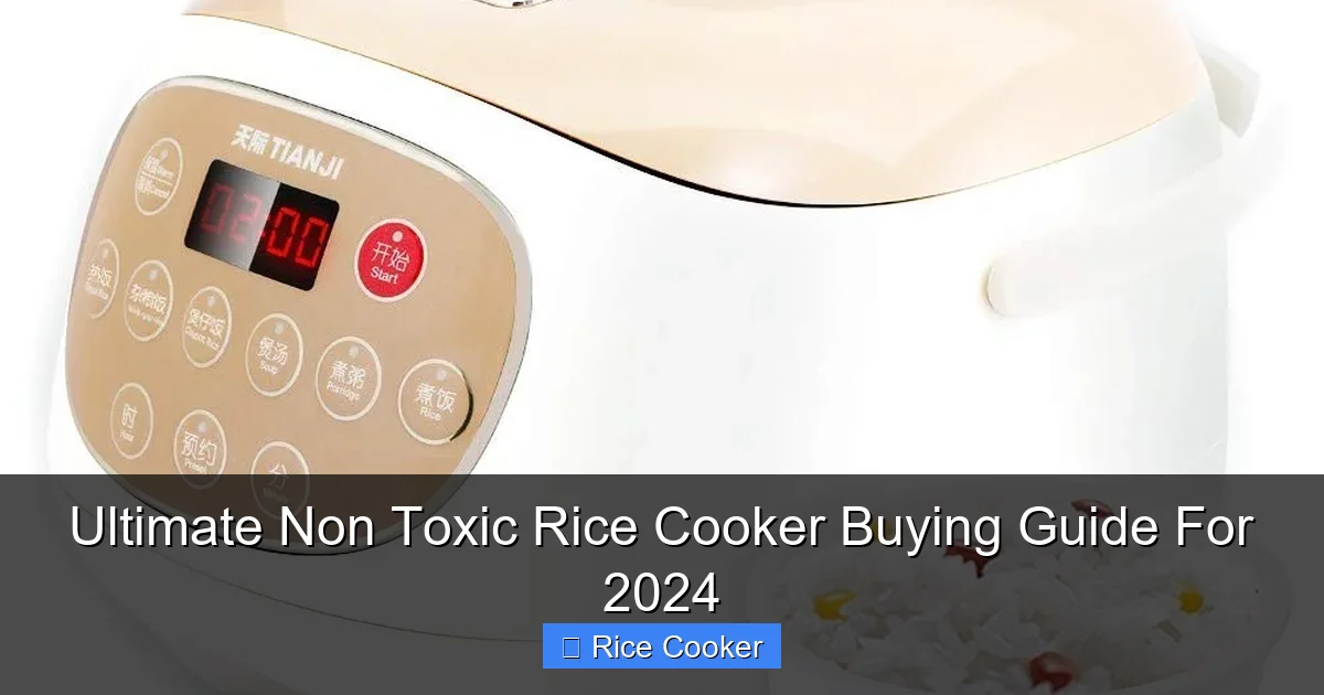 Ultimate Non Toxic Rice Cooker Buying Guide For 2024