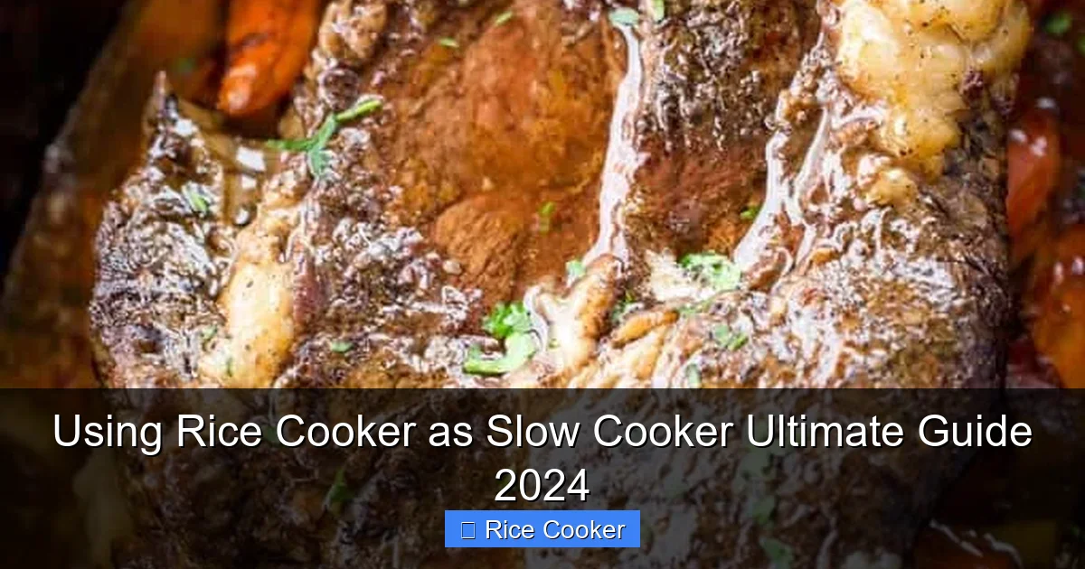 Using Rice Cooker as Slow Cooker Ultimate Guide 2024