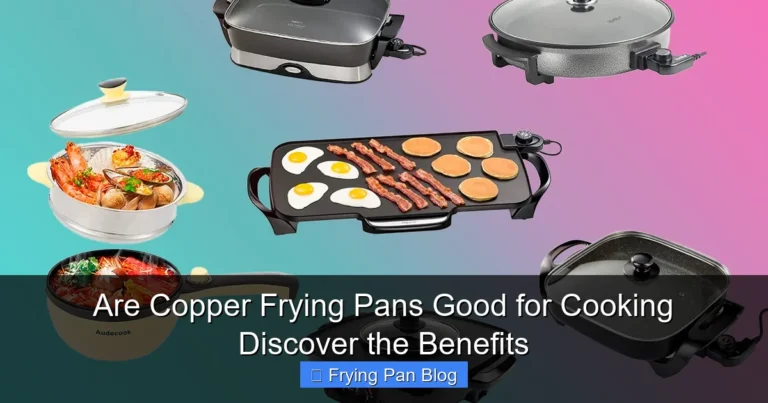 Are Copper Frying Pans Good for Cooking Discover the Benefits