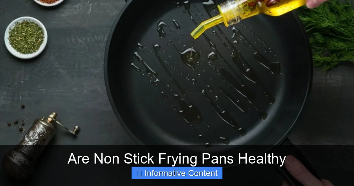 Are Non Stick Frying Pans Healthy