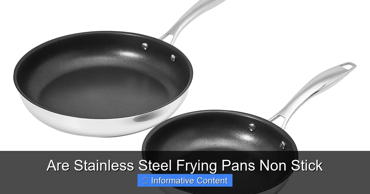Are Stainless Steel Frying Pans Non Stick