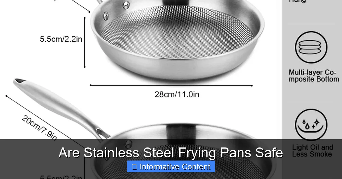 Are Stainless Steel Frying Pans Safe