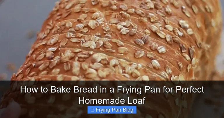 How to Bake Bread in a Frying Pan for Perfect Homemade Loaf