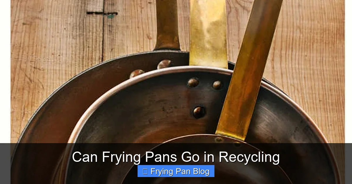 Can Frying Pans Go in Recycling