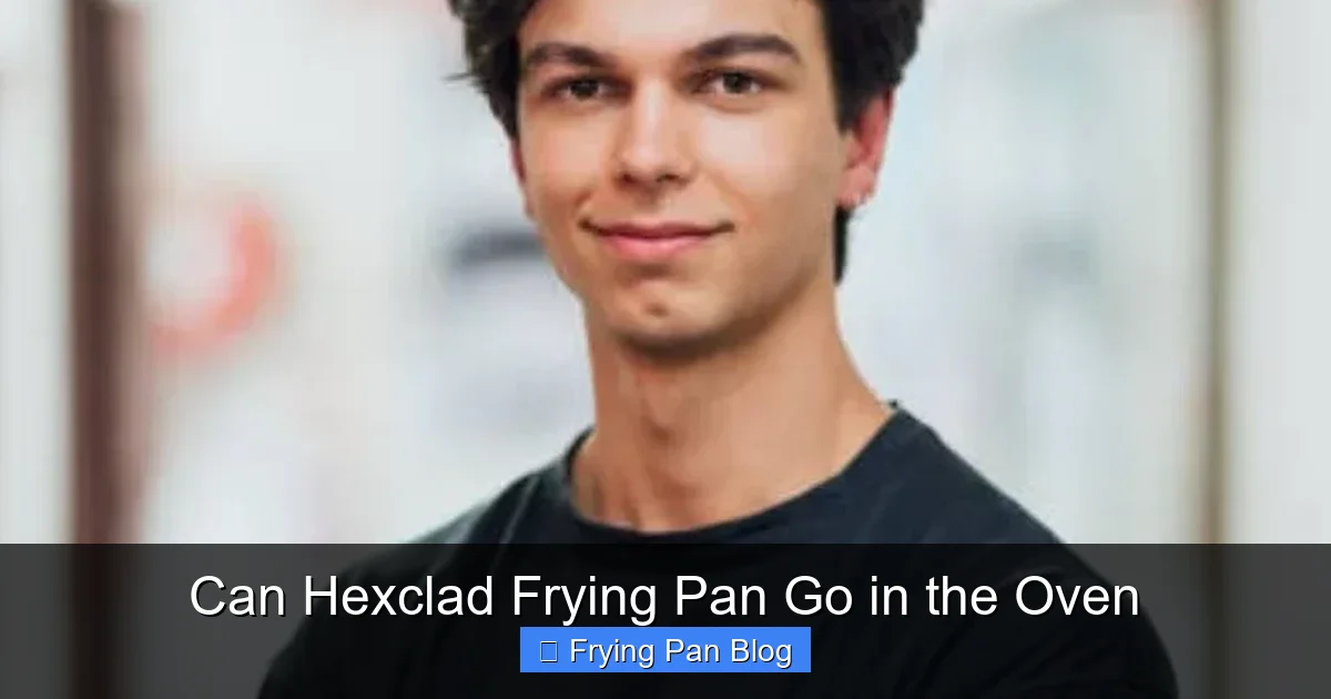 Can Hexclad Frying Pan Go in the Oven