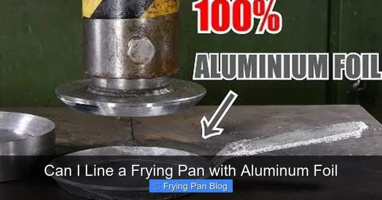 Can I Line a Frying Pan with Aluminum Foil