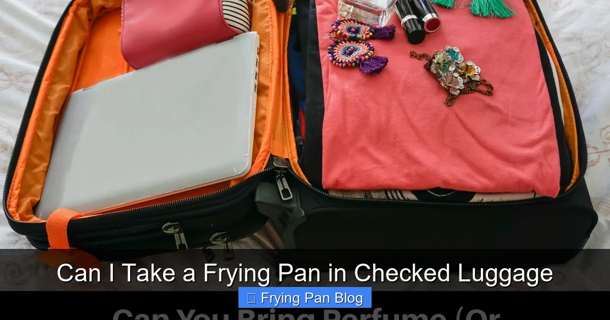 Can I Take a Frying Pan in Checked Luggage
