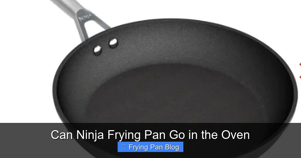 Can Ninja Frying Pan Go in the Oven