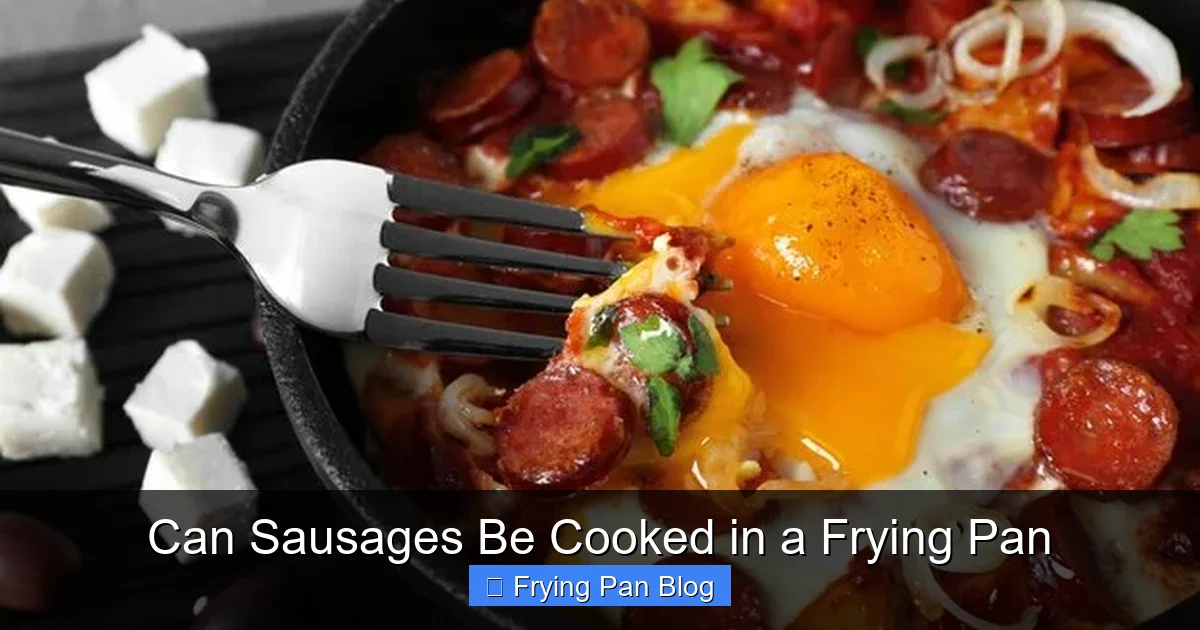 Can Sausages Be Cooked in a Frying Pan