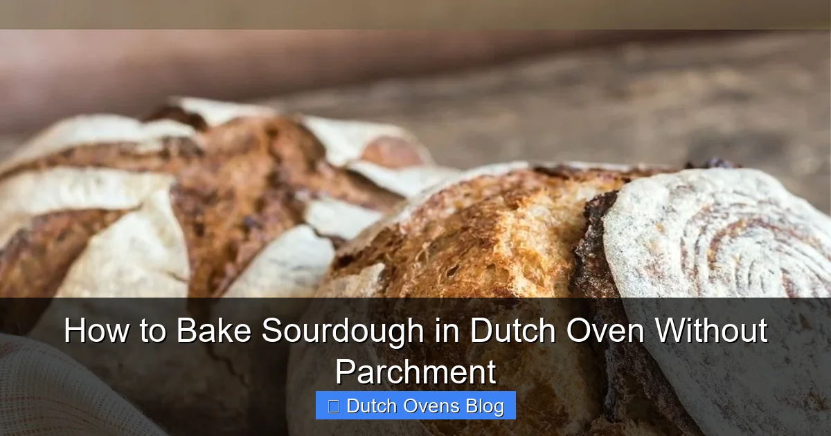 How to Bake Sourdough in Dutch Oven Without Parchment