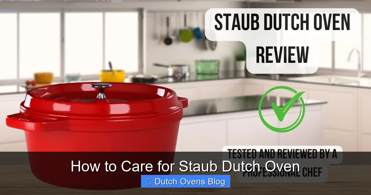 How to Care for Staub Dutch Oven