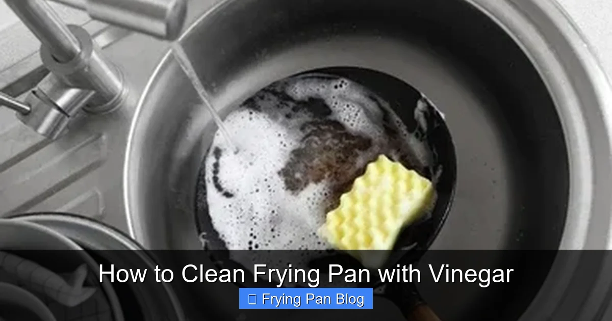 How to Clean Frying Pan with Vinegar