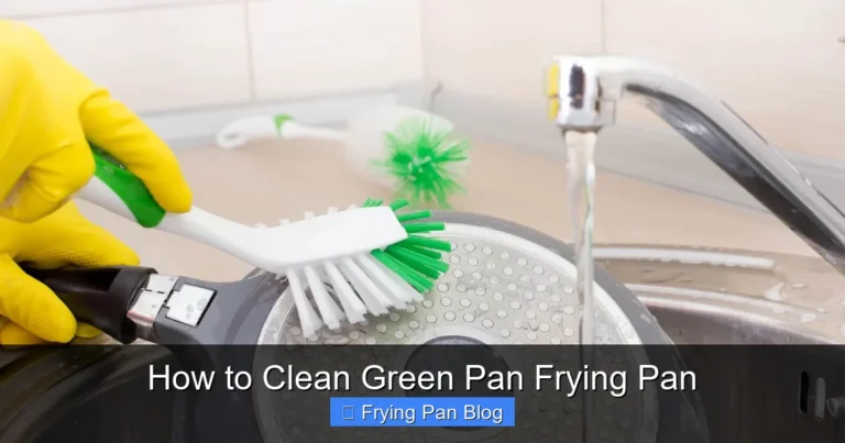 How to Clean Green Pan Frying Pan