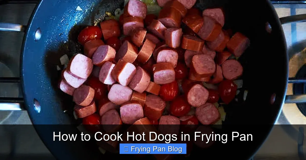 How to Cook Hot Dogs in Frying Pan