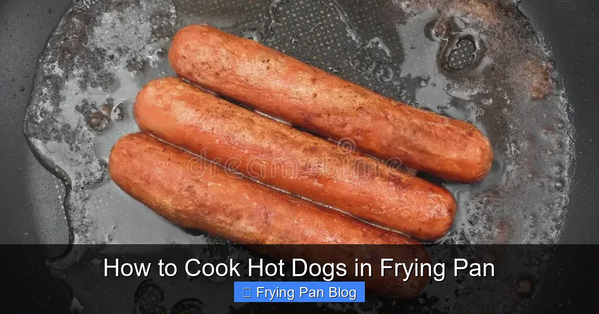 How to Cook Hot Dogs in Frying Pan