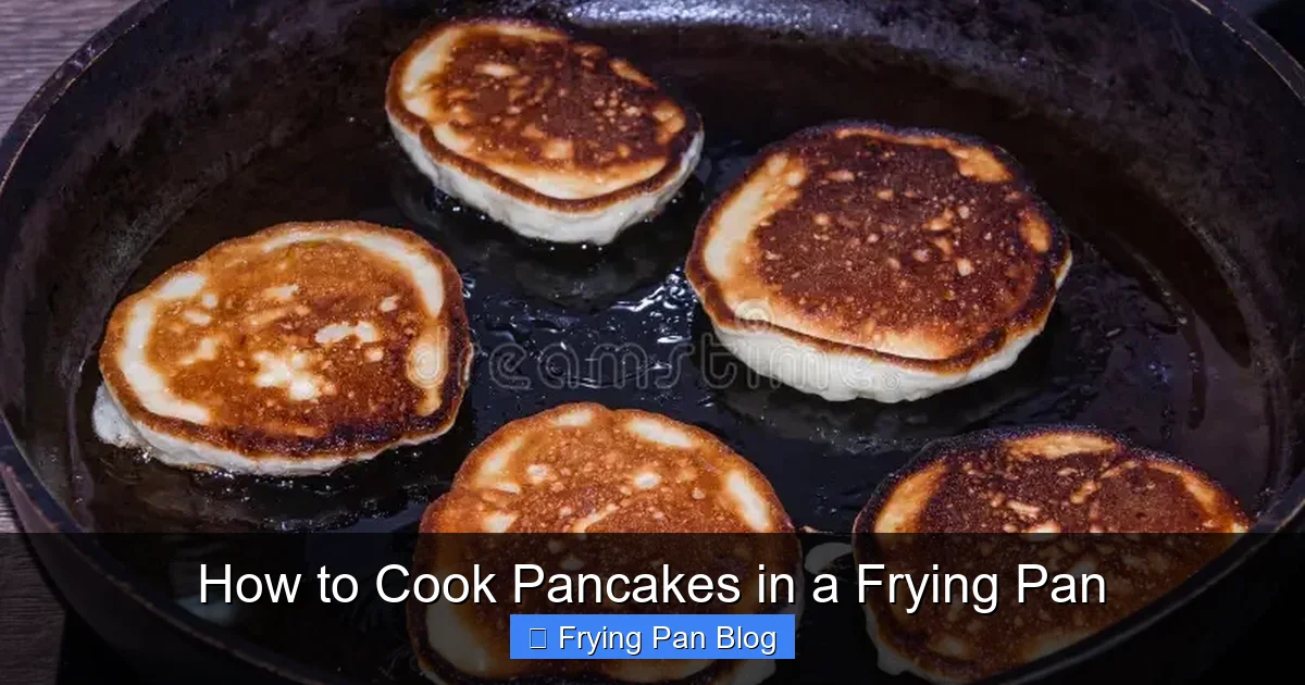 How to Cook Pancakes in a Frying Pan