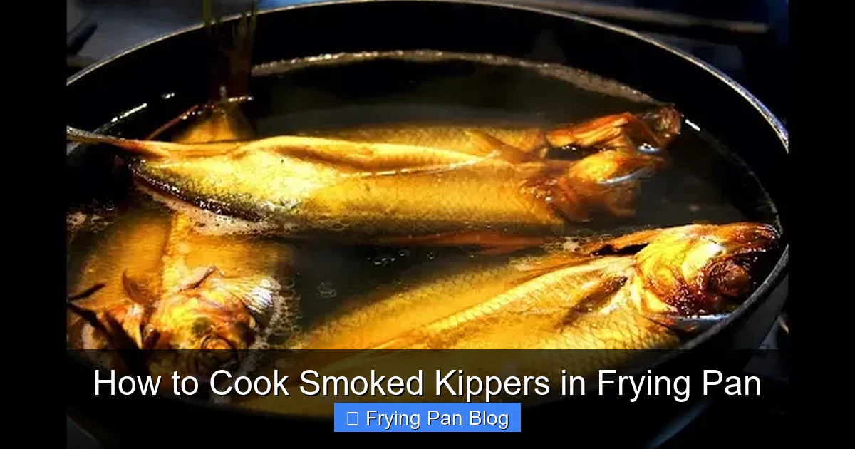 How to Cook Smoked Kippers in Frying Pan