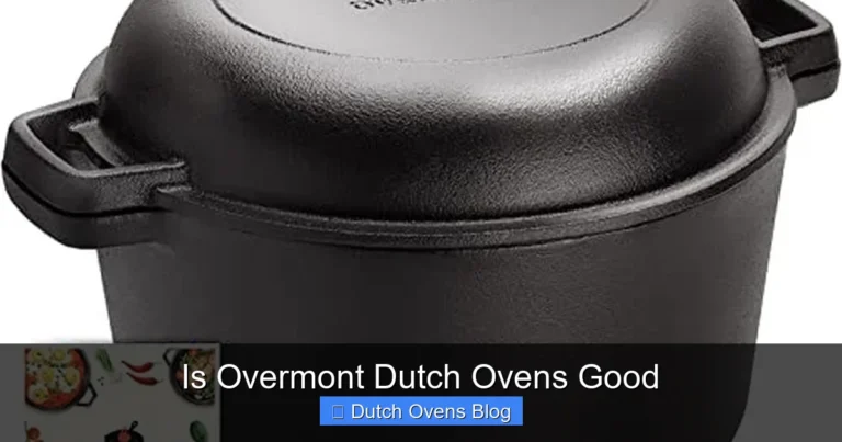 Is Overmont Dutch Ovens Good