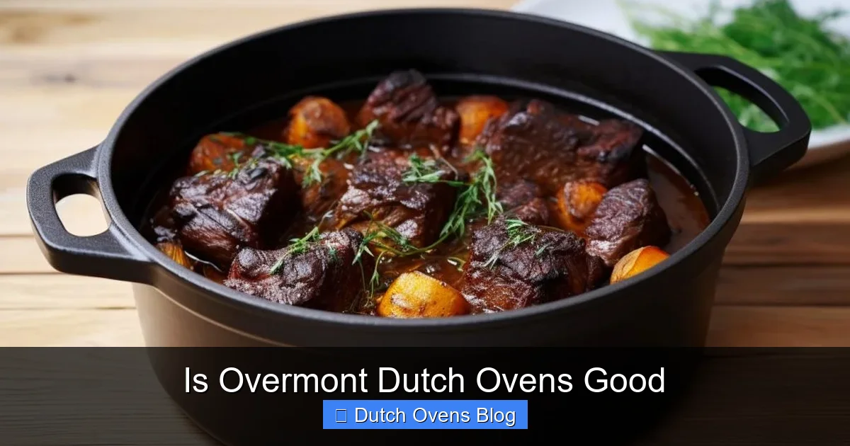 Is Overmont Dutch Ovens Good