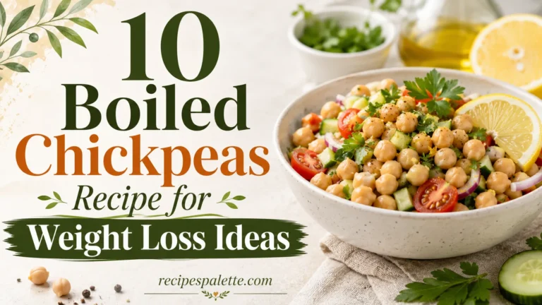 10 Boiled Chickpeas Recipe for Weight Loss Ideas