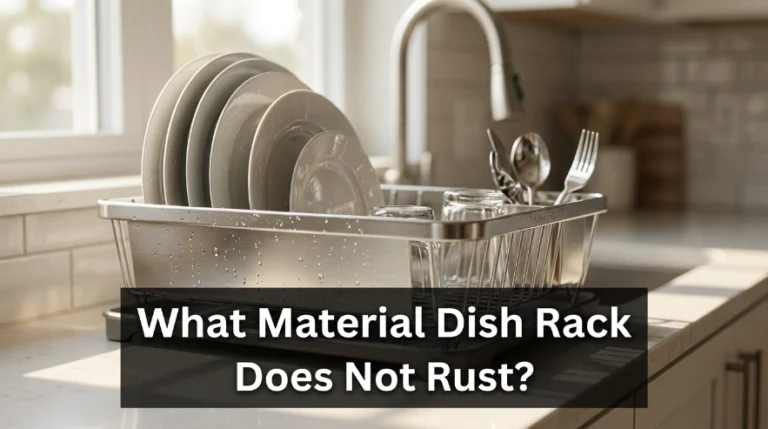 What Material Dish Rack Does Not Rust